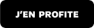 J'en profite